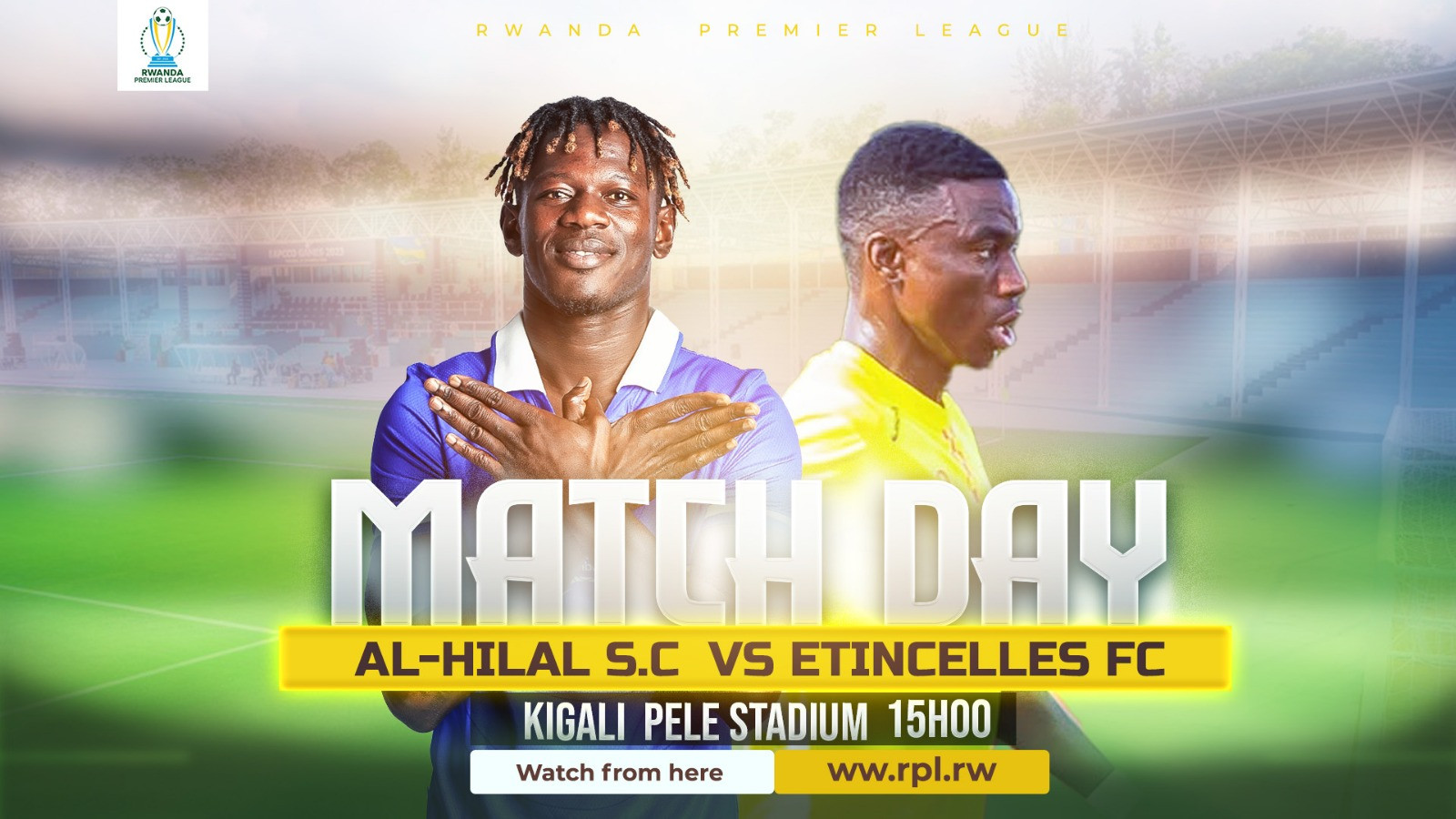 🔴LIVE: Al Hilal S.C. v Etincelles F.C. | #RPL2026